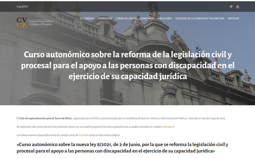 Curso autonómico sobre la reforma de la legislación civil y procesal para el apoyo a las personas con discapacidad en el ejercicio de su capacidad jurídica