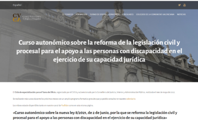 Curso autonómico sobre la reforma de la legislación civil y procesal para el apoyo a las personas con discapacidad en el ejercicio de su capacidad jurídica